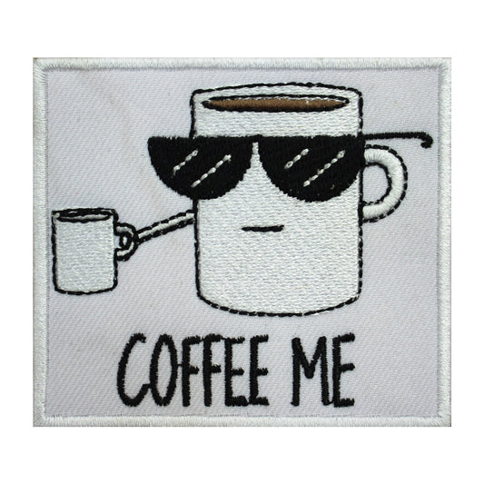Coffee Me Patch, Coffee lover patch, funky Patch, Cool Patch Embroidered Iron on Sew on Patch Badge For Clothes etc. 8x7cm