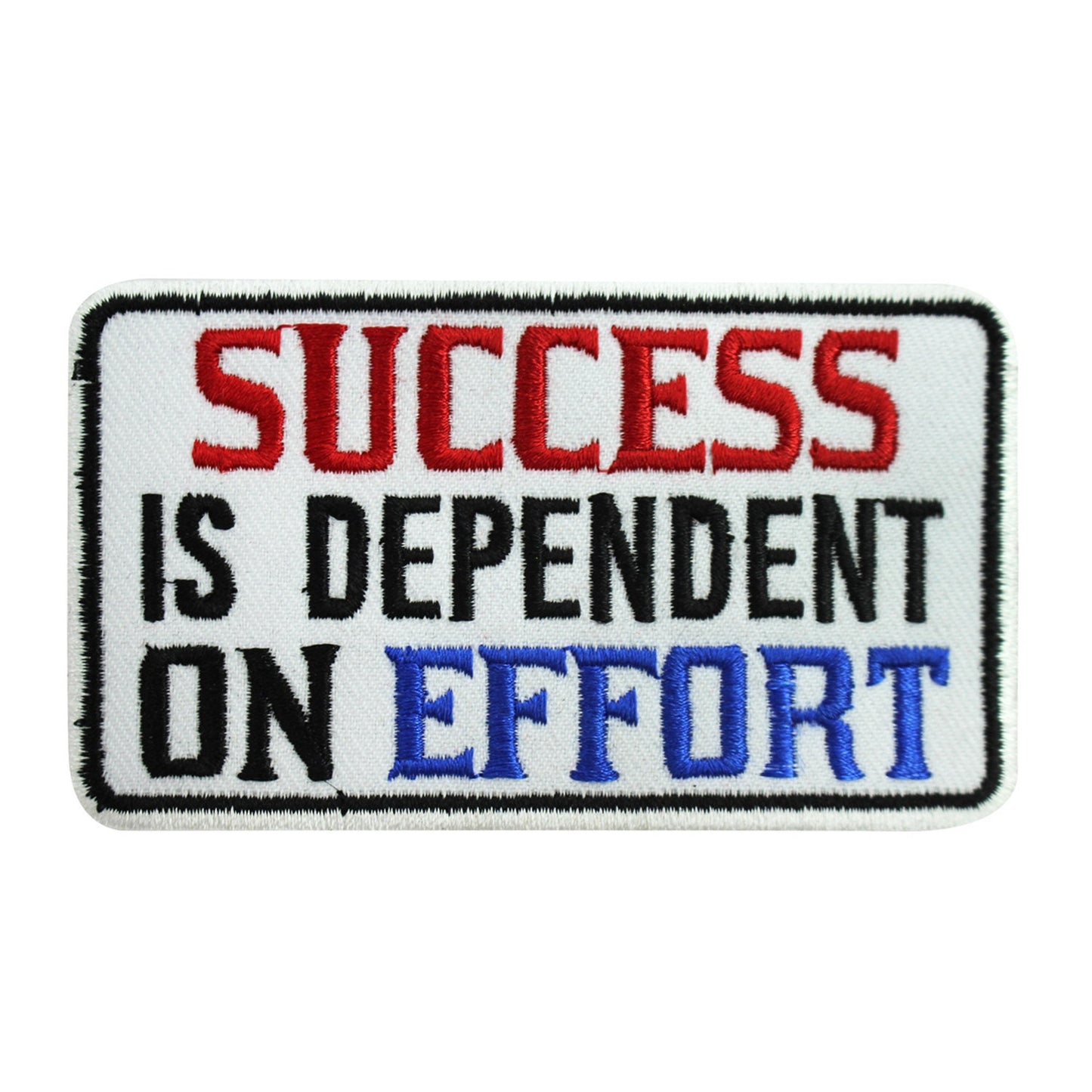 Success is dependent on effort patch, funky Patch, Cool Patch Embroidered Iron on Sew on Patch Badge For Clothes etc. 10x6cm