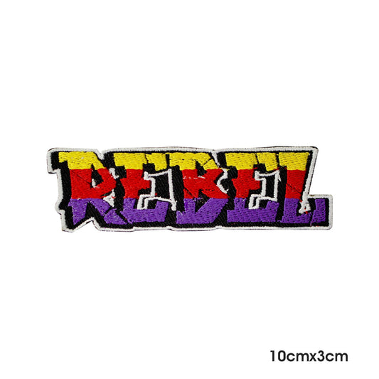 Rebel Patch , quotes patch, humorous patch, Embroidered Iron on Sew on Patch Badge For Clothes etc.